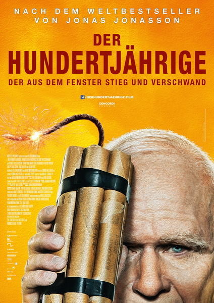 Der Hundertjährige, der aus dem Fenster stieg und verschwand - Filmplakat